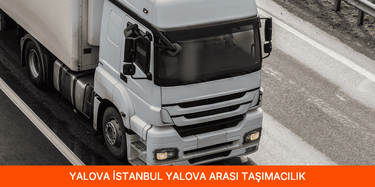İstanbul Yalova Arası Taşımacılık